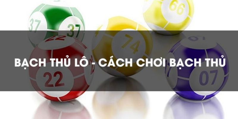 Bí kíp chốt bạch thủ bất bại như chuyên gia